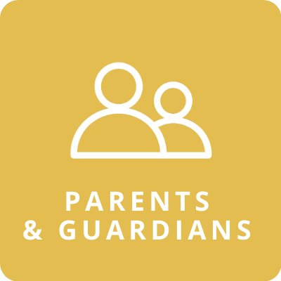 Parents and Guardians